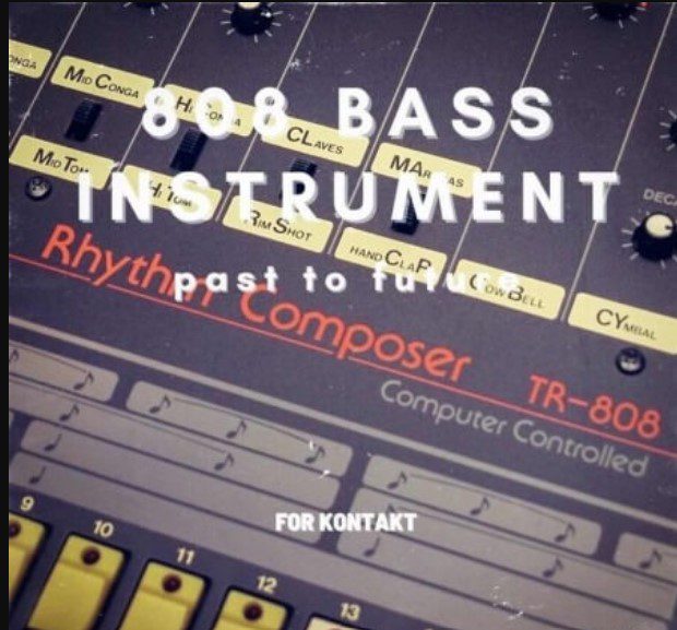 PastToFutureReverbs 808 Bass Instrument