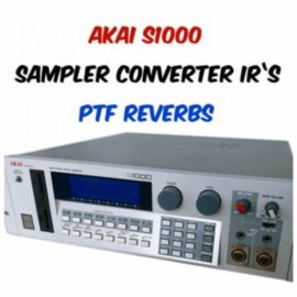 PastToFutureReverbs S1000 Sampler IR’s! (Premium)