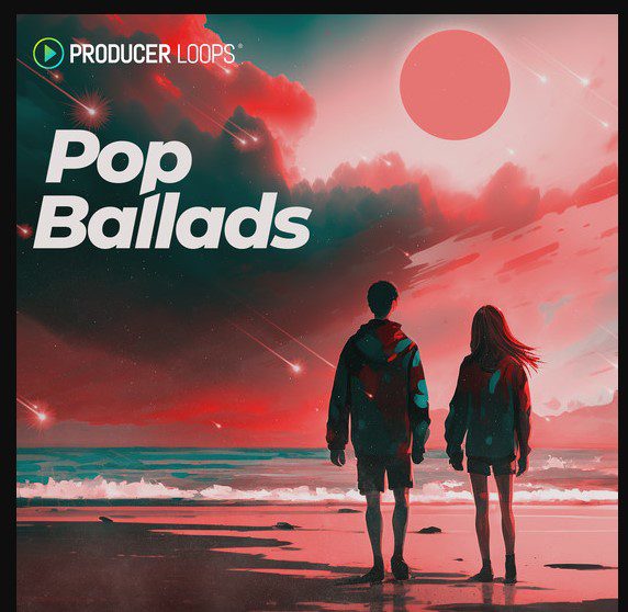 Producer Loops Pop Ballads