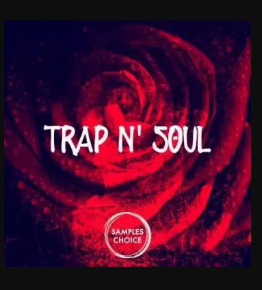 Samples Choice Trap and Soul