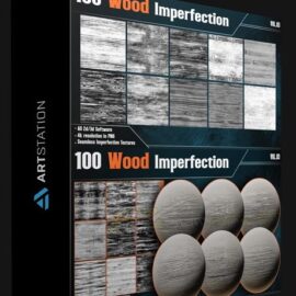 ARTSTATION – 100 WOOD IMPERFECTION TEXTURE – VOL.03  (Premium)