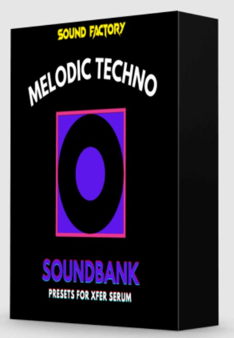 Sound Factory Melodic Techno