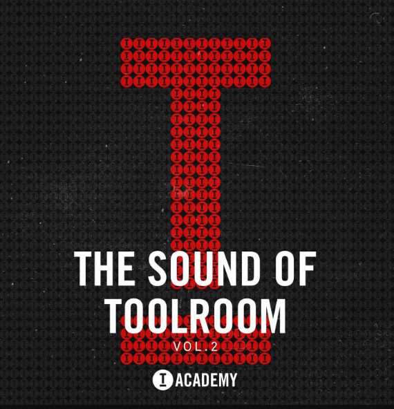 Toolroom The Sound Of Toolroom Vol.2