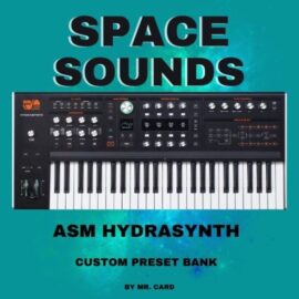 ASM Hydrasynth Space Sounds by Mr. Card (Premium)