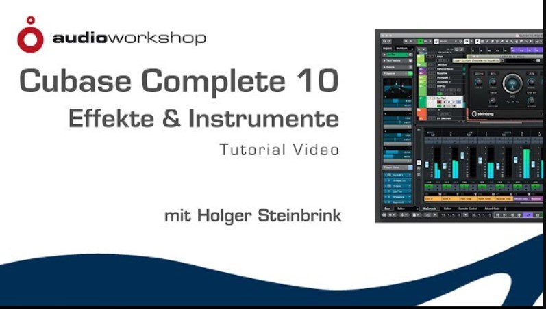 Audio Workshop Cubase Complete 10 Effekte & instrumente