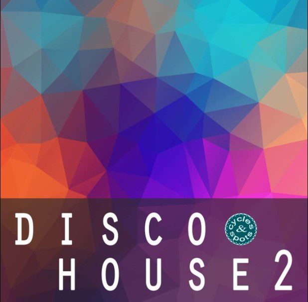 Cycles & Spots Disco House 2