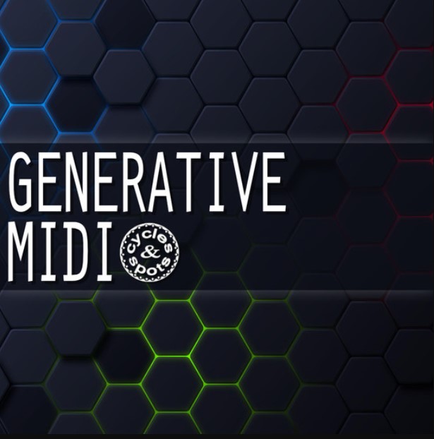 Cycles & Spots Generative MIDI