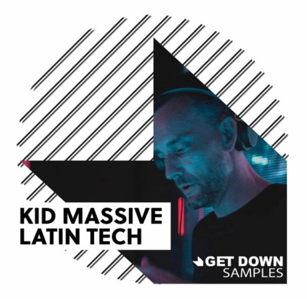 Get Down Samples Kid Massive Latin Tech