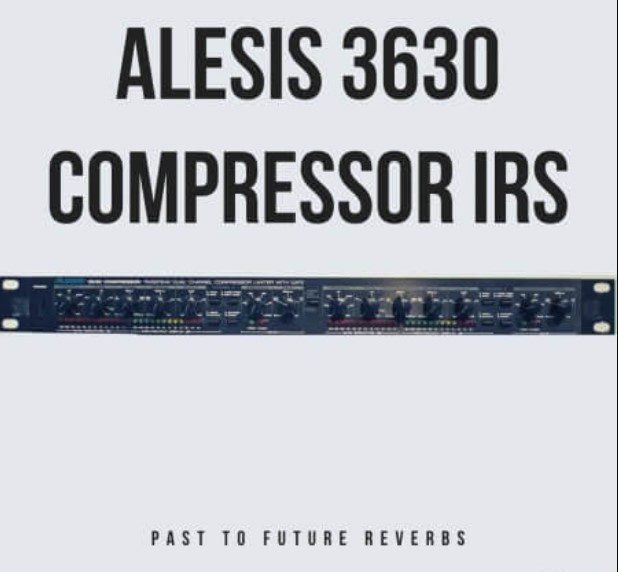 PastToFutureReverbs Alesis 3630 Compressor