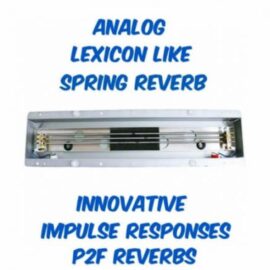 PastToFutureReverbs Analog Lexicon Like Spring Reverb! (Premium)