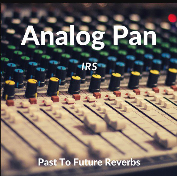 PastToFutureReverbs Analog Pan IRs