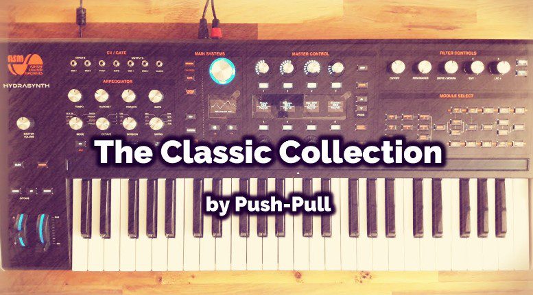 Push-Pull The Classic Collection Vol.1