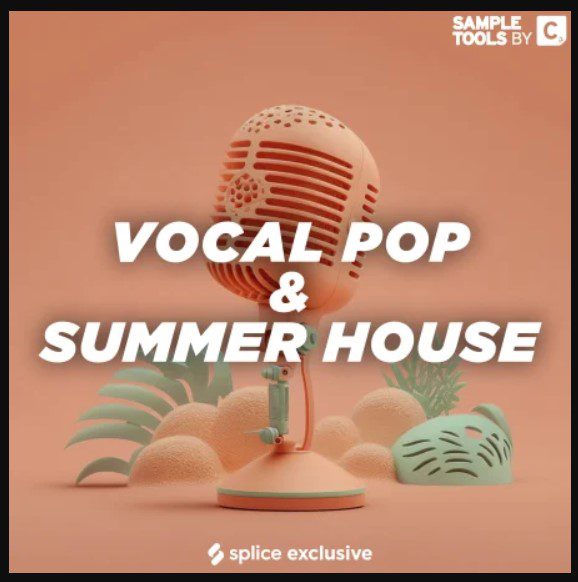 Sample Tools by Cr2 Vocal Pop and Summer House