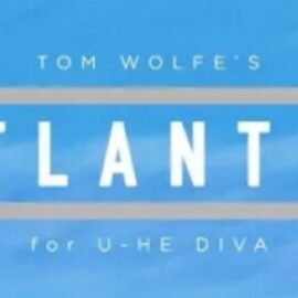 Tom Wolfe Atlantis (Premium)