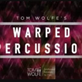 Tom Wolfe’s Warped Percussion Soundtoys 5 Effect Rack Presets (Premium)