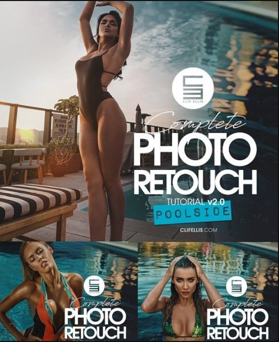 Clif Ellis Photo Retouch Tutorial v2 – POOLSIDE