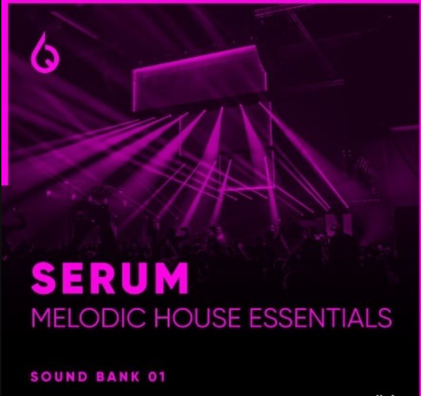 Freshly Squeezed Samples Serum Melodic House Essentials Volume 1