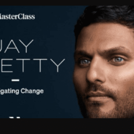 MasterClass – Navigating Change with Jay Shetty  (Premium)