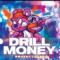 Smokey Loops Drill Money (Premium)