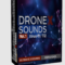 Ultimate X Sounds DRONE X SOUNDS Vol.1 (Premium)