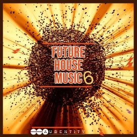 Audentity Records Future House Music 6 (Premium)