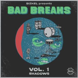 Bizkel Bad Breaks Vol.1 Shadows (Premium)