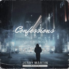 Jerry Martin Beats Confessions RnB Melodies (Premium)