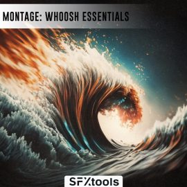 SFXTools Montage: Whoosh Essentials (Premium)