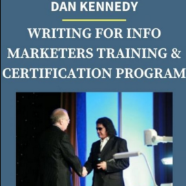 Dan Kennedy – Writing For Info Marketers Training & Certification Program (Premium)