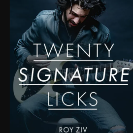 JTC Roy Ziv 20 Signature Licks TUTORiAL  (Premium)