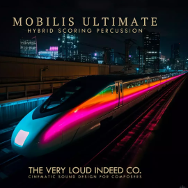 The Very Loud Indeed Co. MOBILIS ULTIMATE v1.1.0 KONTAKT (Premium)