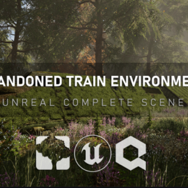 ArtStation – Unreal Complete Scene: Abandoned Train (Premium)