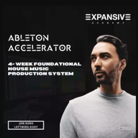 Expansive Academy Ableton Accelerator Level 1 TUTORiAL  (Premium)