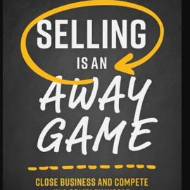 Lance Tyson – Selling is an Away Game (Premium)