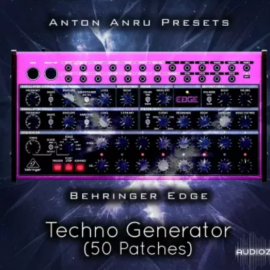 Anton Anru Behringer Edge Techno Generator (50 Patches) (Premium)