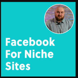 Daniel Berry – Facebook For Niche Sites (Premium)