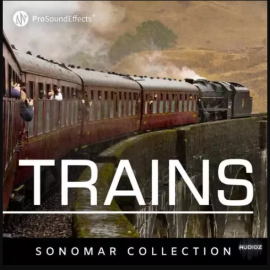 Pro Sound Effects Sonomar Collection Trains (Premium)