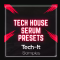 Tech It Samples Tech House Serum Preses Bundle (Premium)