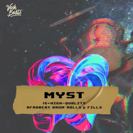 Vesh Beats MYST – Afrobeats Drum Rolls (Premium)