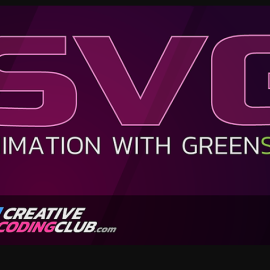 Creative Coding Club – SVG Animation with GreenSock   (premium)