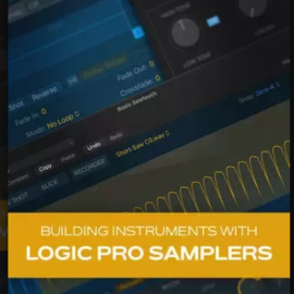 Groove3 Building Instruments with Logic Pro Samplers TUTORiAL (Premium)