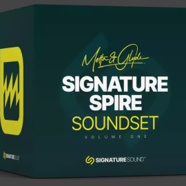 Signature Sound Metta & Glyde Signature Spire [Soundset] Volume One SPF2 SBF (Premium)