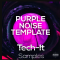 Tech It Samples Purple Noise Tech House Template: FL Studio (Premium)