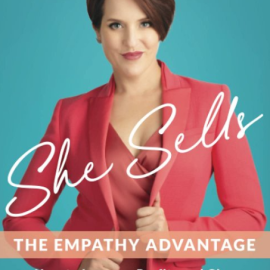 Megan DiPiero – She Sells: The Empathy Advantage (Premium)