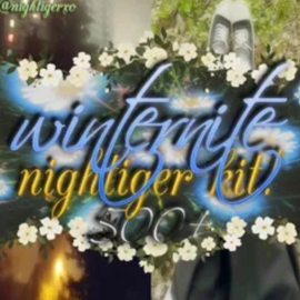 Nightiger (@nightigerxo) winternite kit (Premium)