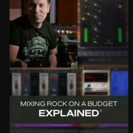 Groove3 Mixing Rock on a Budget Explained TUTORiAL (Premium)