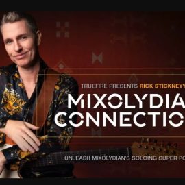 Truefire Rick Stickney’s Mixolydian Connections Tutorial (Premium)