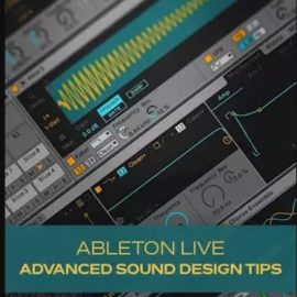 Groove3 Ableton Live Advanced Sound Design Tips TUTORiAL (Premium)