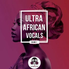 Vandalism Ultra African Vocals 2  (Premium)