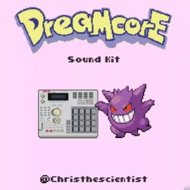 Chris The Scientist Dreamcore Sound Kit (Premium)